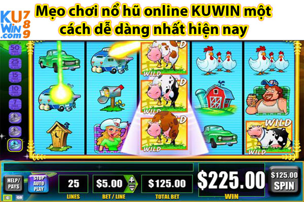 Mẹo chơi nổ hũ online KUWIN một cách dễ dàng nhất hiện nay